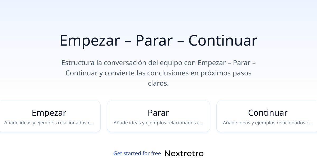 Empezar – Parar – Continuar