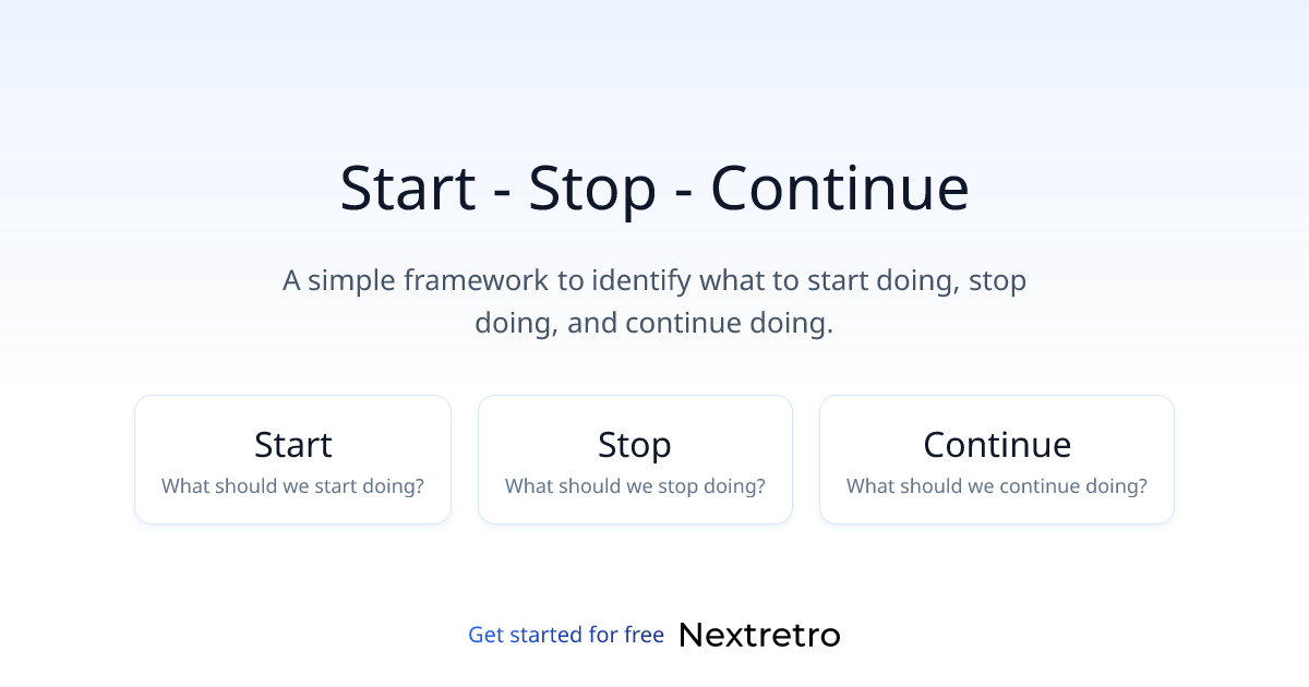 Start - Stop - Continue